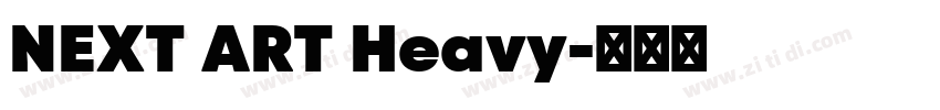 NEXT ART Heavy字体转换